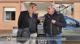 Ladri di case: "Da tre anni abusivi nella mia proprietà" thumbnail