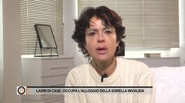 Ladri di case: occupa l'alloggio della sorella invalida thumbnail
