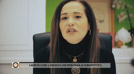 Ladri di case: l'abusiva che non paga (e subaffitta?) thumbnail