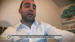 Ladri di case: ora occupano pure gli alberghi thumbnail