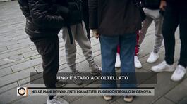 Nelle mani dei violenti: i quartieri fuori controllo di Genova thumbnail