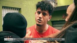 Immigrati violenti: Brescia sotto assedio degli irregolari thumbnail