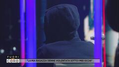 La mia ragazza 13enne violentata sotto i miei occhi" - Fuori dal ...