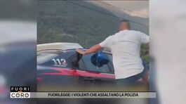 Fuorilegge: i violenti che assaltano la polizia thumbnail