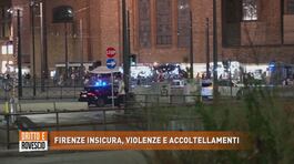 Firenze insicura, violenze e accoltellamenti thumbnail