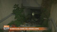 In diretta dal tunnel dell'orrore a Roma