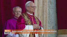 Papa Leone XIV, un Pontefice come Francesco? thumbnail