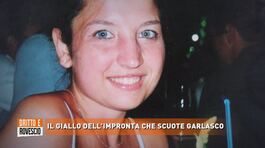 Il giallo dell'impronta che scuote Garlasco thumbnail
