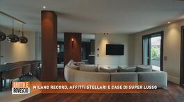 Milano record, affitti stellari e case di super lusso thumbnail