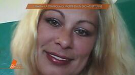 Maria Campai, la trappola di morte di un diciassettenne thumbnail