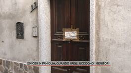 Omicidi di famiglia, quando i figli uccidono i genitori thumbnail