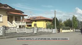 Neonati sepolti, lo stupore del paese di Chiara thumbnail