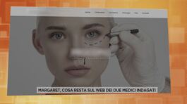 Margaret, cosa resta sul web dei due medici indagati thumbnail