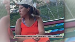 Scomparsa Daniela Ruggi, indagato l'amico "Sceriffo" thumbnail