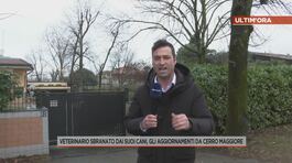 Veterinario sbranato dai suoi cani, gli aggiornamenti da Cerro Maggiore thumbnail