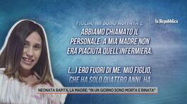 Neonata rapita, la madre: "In un giorno sono morta e rinata" thumbnail