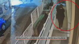 Neonata rapita, il sistema di sicurezza al centro delle polemiche thumbnail