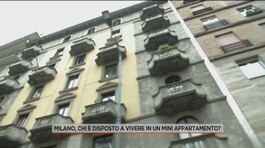Milano, chi è disposto a vivere in un mini appartamento? thumbnail