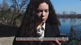 Baby sitter uccisa, parla l'avvocato del compagno thumbnail