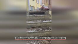 Condomini in ostaggio, le reazioni dell'ex giocatore Nba thumbnail