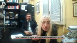 Medico arrestato, Sofia: "Viso deformato da iniezioni di silicone" thumbnail