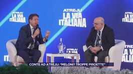 Conte ad Atreju: "Meloni? Troppe piroette" thumbnail