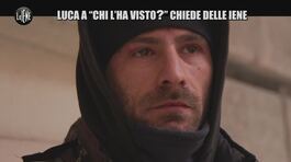 REI: Luca a "Chi l'ha visto?" Chiede delle Iene thumbnail