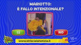 Caso Mariotto: gesto involontario o "fallo intenzionale"? Votate sul nostro sito thumbnail