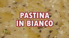 "Capolavori del mondo in cucina": la Pastina in bianco dello Chef Cesare Battisti thumbnail