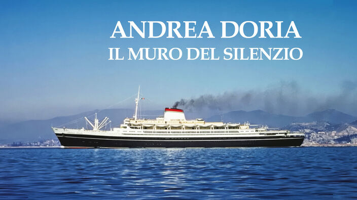 Andrea Doria - Il muro del silenzio