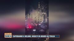 Capodanno a Milano: insulti in arabo all'Italia