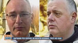 Rapinano per coprire un ricatto sessuale: preti nei guai thumbnail