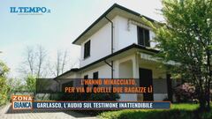 Garlasco, l'audio sul testimone inattendibile