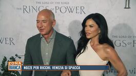 Le nozze di Jeff Bezos: Venezia si spacca thumbnail