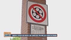 Arriva l'estate dei divieti: dal gioco del pallone alle sedie in strada
