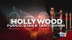 Speciale Tg5 - Hollywood, fuoco, star e tanti sogni