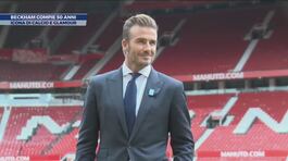 Beckham compie 50 anni thumbnail