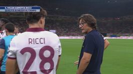 Il Milan aspetta Ricci thumbnail