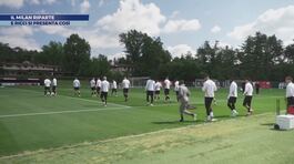 Il Milan riparte: via all'Allegri bis thumbnail