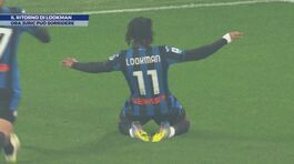 Il ritorno di Lookman thumbnail