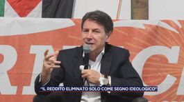 Giuseppe Conte: "Il reddito eliminato solo come segno ideologico" thumbnail