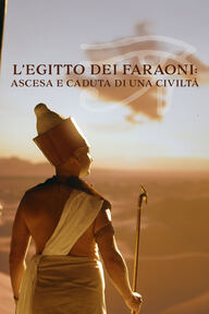 L'Egitto dei faraoni: ascesa e caduta di una civilta' - S1 Ep1