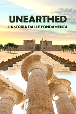 Unearthed - La storia dalle fondamenta