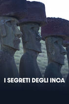 I segreti degli Inca