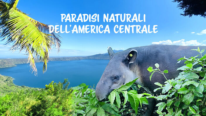 Paradisi naturali dell'America centrale