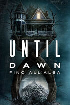 Trailer - Until dawn - fino all'alba
