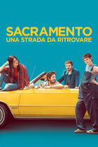 Trailer - Sacramento - Una strada da ritrovare