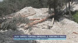 Caldo torrido e temporali improvvisi, il territorio è fragile thumbnail