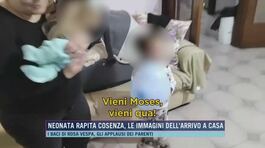Neonata rapita a Cosenza, le immagini dell'arrivo a casa thumbnail