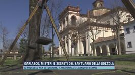 Garlasco, misteri e segreti del santuario della bozzola thumbnail